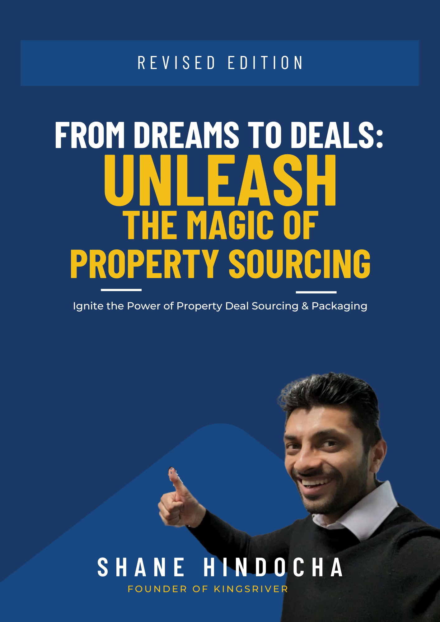 From Dreams To Deals: Unleash The Magic Of Property Sourcing